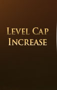 Level Cap Increase